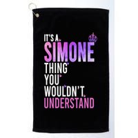 ItS A Simone Thing You WouldnT Understand Name Simone Golf Towel