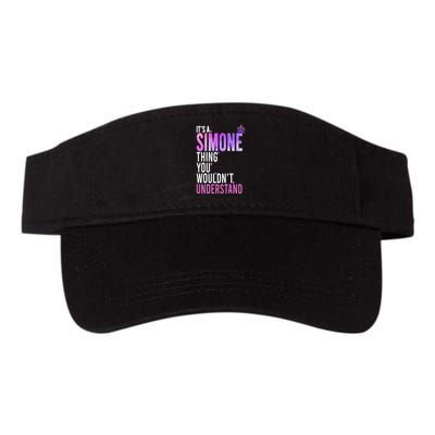 ItS A Simone Thing You WouldnT Understand Name Simone Visor