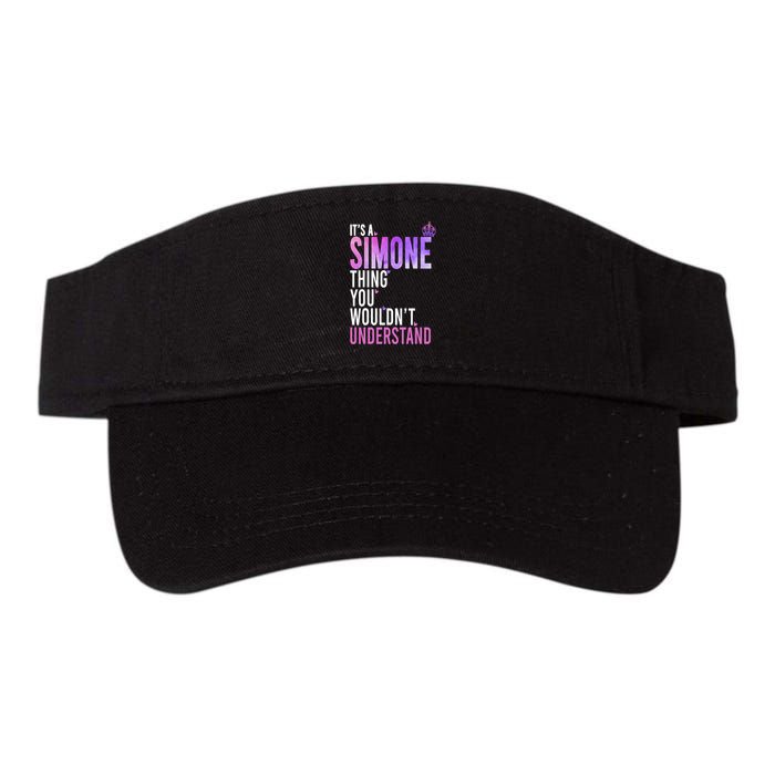 ItS A Simone Thing You WouldnT Understand Name Simone Visor