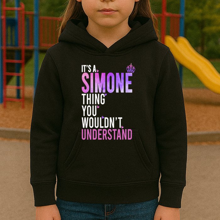 ItS A Simone Thing You WouldnT Understand Name Simone Kids Hoodie