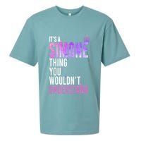 ItS A Simone Thing You WouldnT Understand Name Simone Sueded Cloud Jersey T-Shirt