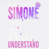 ItS A Simone Thing You WouldnT Understand Name Simone Garment-Dyed Sweatshirt