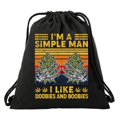 IM A Simple Man I Like Doobies And Boobies Vintage Drawstring Bag