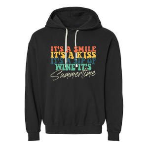 It's a Smile It's a Kiss It's a Sip of Wine It's Summertime Garment-Dyed Fleece Hoodie