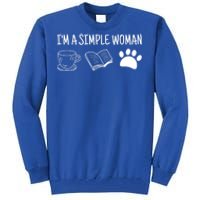 Im A Simple Tee Coffee Book Dog Gift Tall Sweatshirt