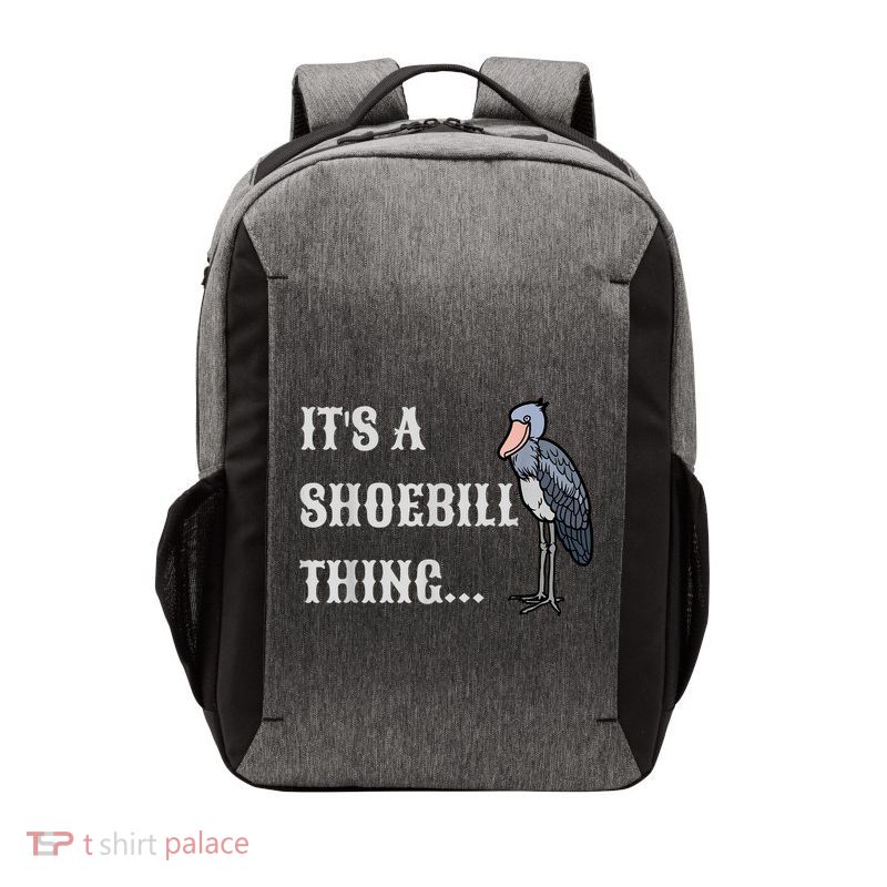 Its A Shoebill Thing African Birds Lover Vector Backpack