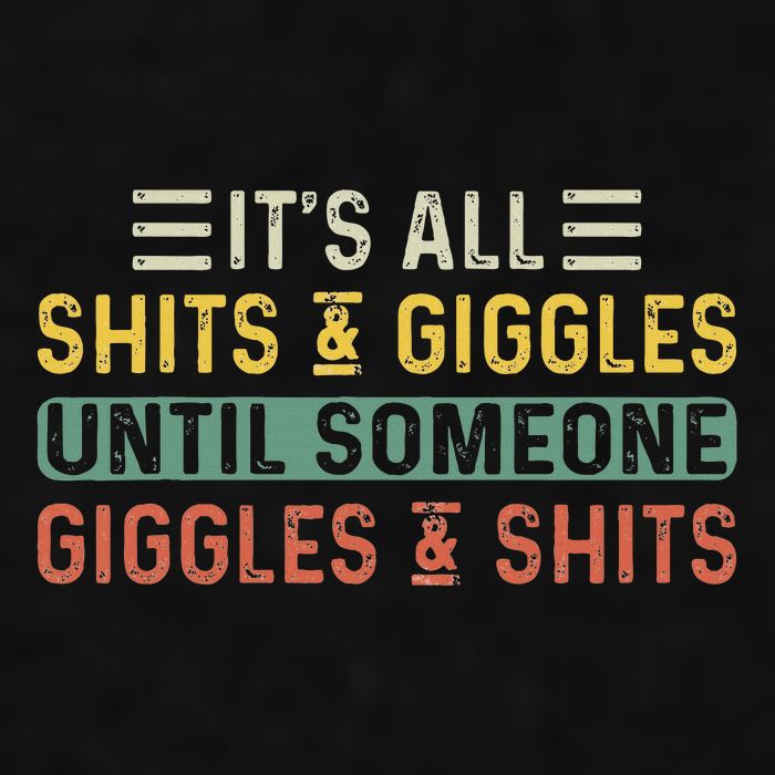 ItS All Shits And Giggles Until Someone Giggles And Shits Ladies PosiCharge Tri-Blend Wicking Tank