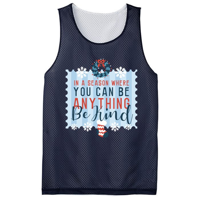 In A Season Where You Can Be Anything Be Kind Christmas Mesh Reversible Basketball Jersey Tank