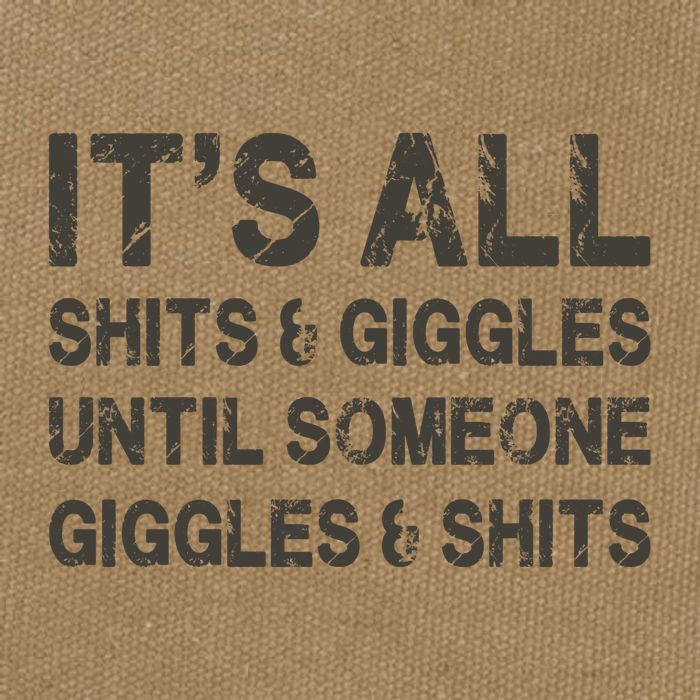 Its All Shit And Giggle Funny Until Someone Giggles And Shits Cotton Canvas Backpack