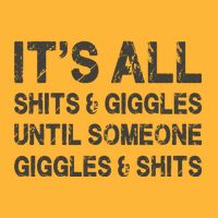Its All Shit And Giggle Funny Until Someone Giggles And Shits Sustainable Knit Beanie