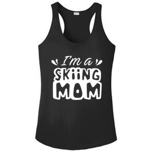 I'm A Skiing Mom Mother Skier Ski Gift Ladies PosiCharge Competitor Racerback Tank