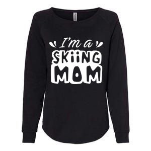 I'm A Skiing Mom Mother Skier Ski Gift Womens California Wash Sweatshirt