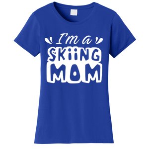 I'm A Skiing Mom Mother Skier Ski Gift Women's T-Shirt