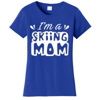 I'm A Skiing Mom Mother Skier Ski Gift Women's T-Shirt