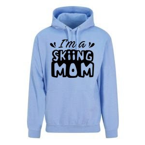 I'm A Skiing Mom Mother Skier Ski Gift Unisex Surf Hoodie