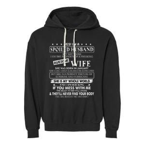 I'm a spoiled husband awesome wife SHE WAS BORN IN JANUARY Garment-Dyed Fleece Hoodie