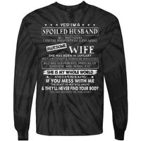 I'm a spoiled husband awesome wife SHE WAS BORN IN JANUARY Tie-Dye Long Sleeve Shirt