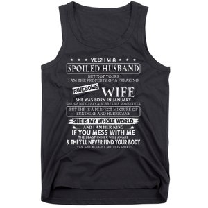 I'm a spoiled husband awesome wife SHE WAS BORN IN JANUARY Tank Top