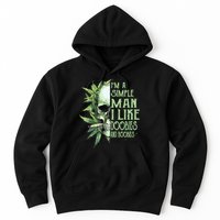 Im A Simple Man I Like Doobies And Boobies Skull Weed Hoodie