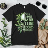 Im A Simple Man I Like Doobies And Boobies Skull Weed Premium T-Shirt