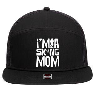 I'm A Skiing Mom Mother Skier Ski Gift 7 Panel Mesh Trucker Snapback Hat