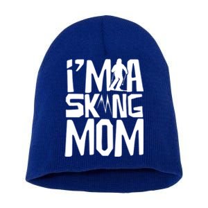 I'm A Skiing Mom Mother Skier Ski Gift Short Acrylic Beanie