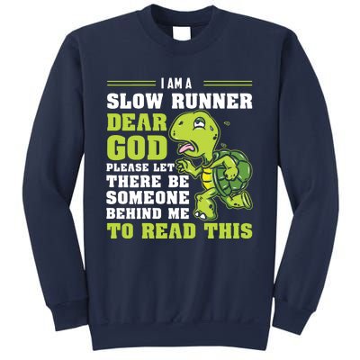 Im A Slow Runner Turtle Funny Marathon Running Run Gift Sweatshirt