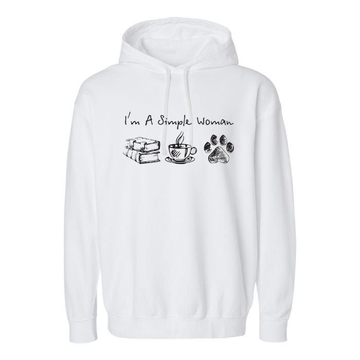 Im A Simple Woman Books Coffee Dog Animal Fur Paw Print Garment-Dyed Fleece Hoodie