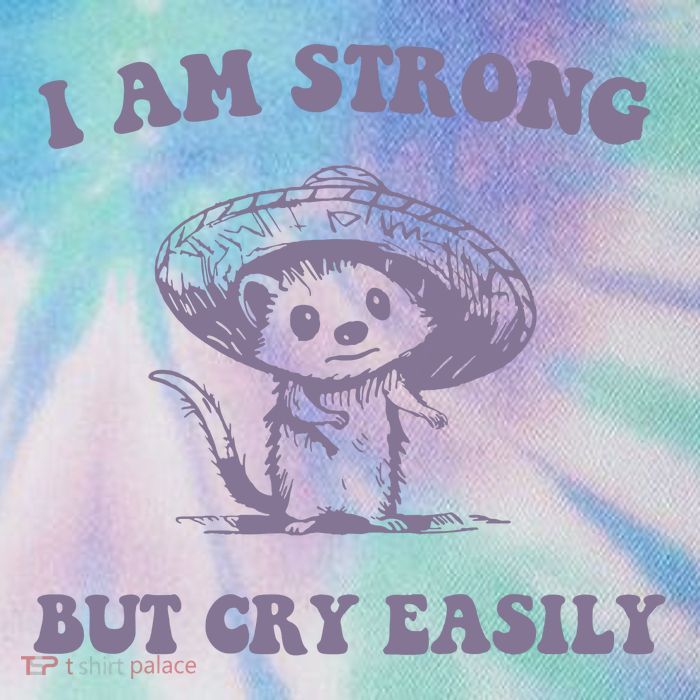 I Am Strong But Cry Easily Retro Legacy Tie Dye Trucker Hat