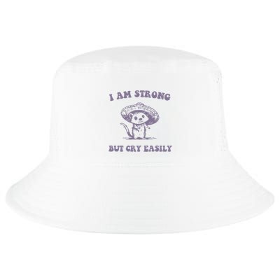 I Am Strong But Cry Easily Retro Cool Comfort Performance Bucket Hat