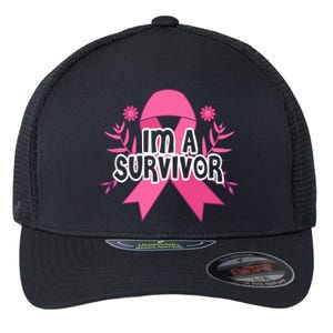 Im A Survivor Breast Cancer Awareness Ribbon Flexfit Unipanel Trucker Cap