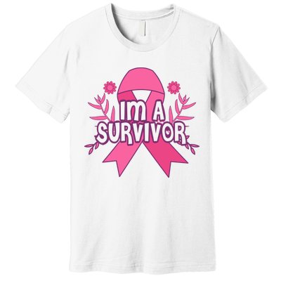 Im A Survivor Breast Cancer Awareness Ribbon Premium T-Shirt