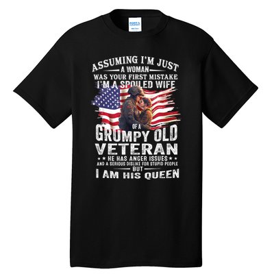 IM A Spoiled Wife Of A Grumpy Old Veteran Husband Wife Tall T-Shirt