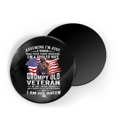 IM A Spoiled Wife Of A Grumpy Old Veteran Husband Wife Magnet