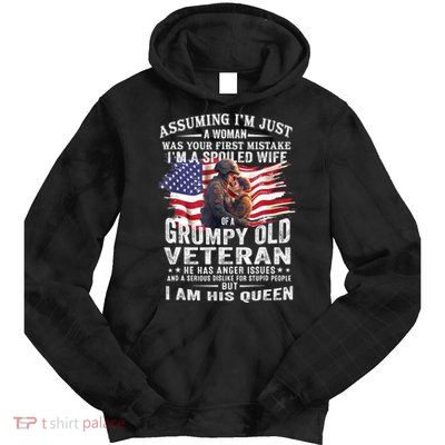 IM A Spoiled Wife Of A Grumpy Old Veteran Husband Wife Tie Dye Hoodie