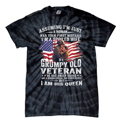 IM A Spoiled Wife Of A Grumpy Old Veteran Husband Wife Tie-Dye T-Shirt