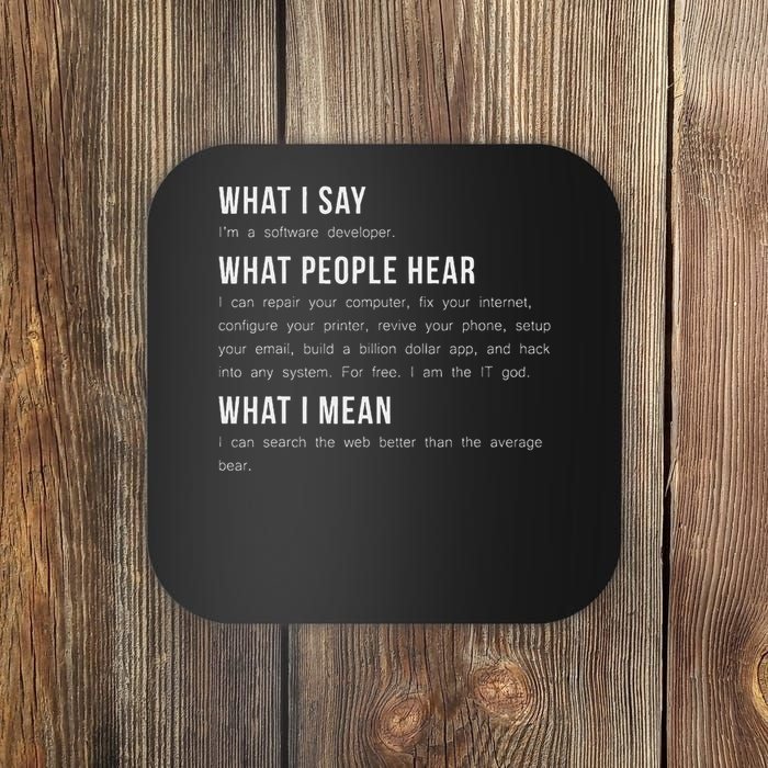 I'm A Software Developer Funny Programming Coaster
