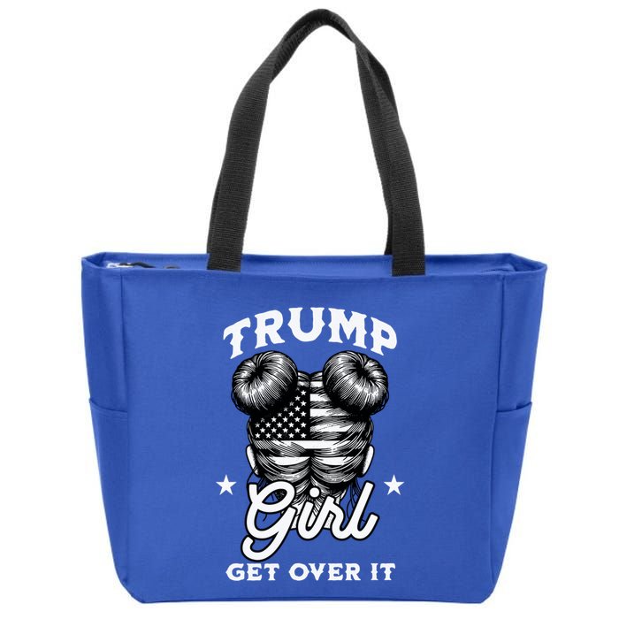 I Am Still A Trump And Time To Get Over It 2024 Meaningful Gift Zip Tote Bag