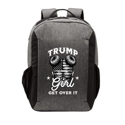 I Am Still A Trump And Time To Get Over It 2024 Meaningful Gift Vector Backpack