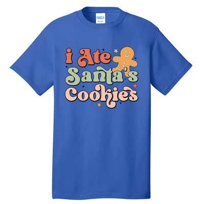 I Ate Santas Cookies Lovers Funny Christmas Gift Tall T-Shirt