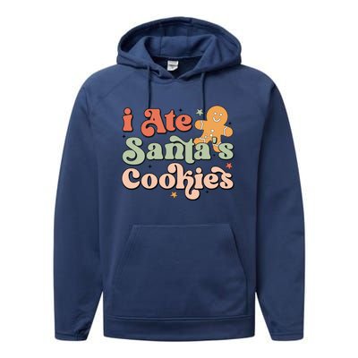 I Ate Santas Cookies Lovers Funny Christmas Gift Performance Fleece Hoodie