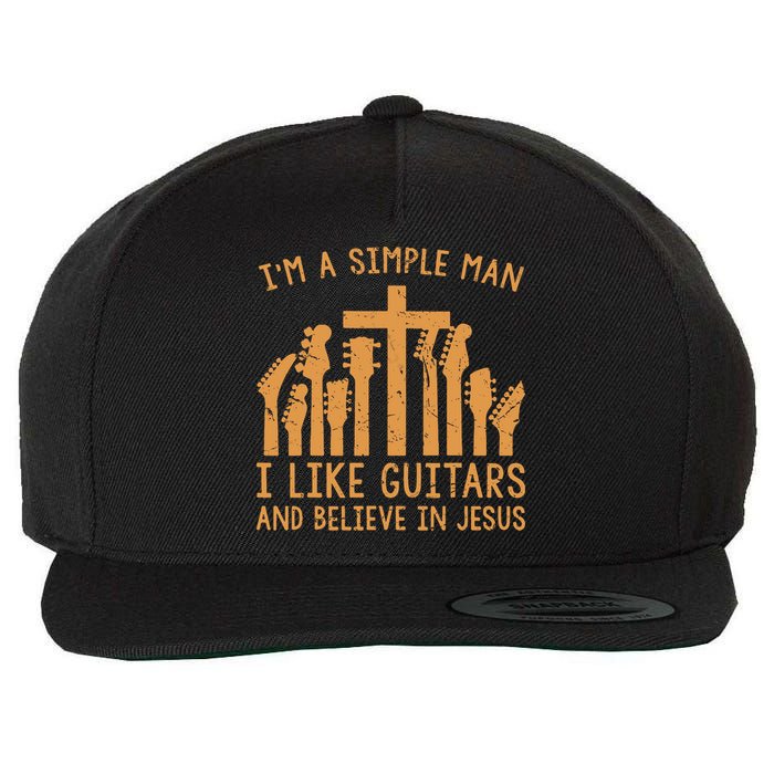 Im A Simple Man I Like Bass Guitar And Believe In Jesus Tee Wool Snapback Cap