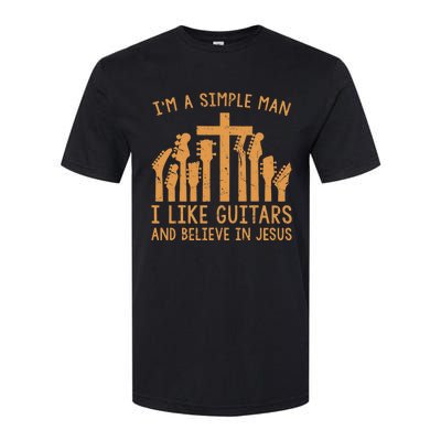 Im A Simple Man I Like Bass Guitar And Believe In Jesus Tee Softstyle CVC T-Shirt