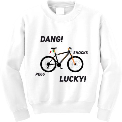 ItS A Sledgehammer Dang! Shocks Pegs Lucky! Kids Sweatshirt
