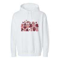 I'm A Sucker For You Retro Valentine's Day Gift Garment-Dyed Fleece Hoodie