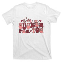 I'm A Sucker For You Retro Valentine's Day Gift T-Shirt