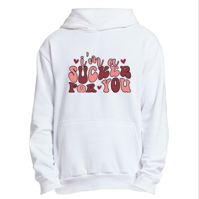 I'm A Sucker For You Retro Valentine's Day Gift Urban Pullover Hoodie