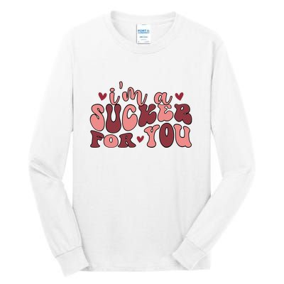 I'm A Sucker For You Retro Valentine's Day Gift Tall Long Sleeve T-Shirt