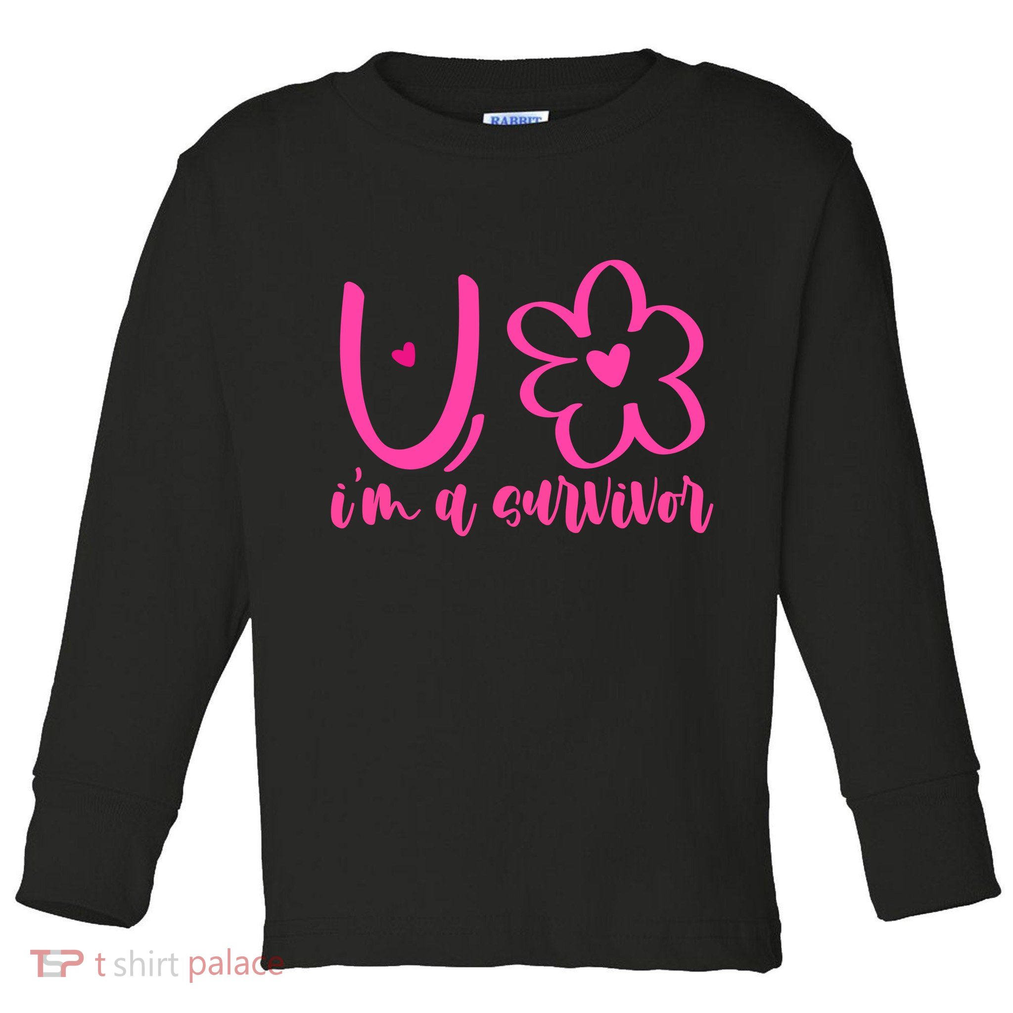 Im A Survivor Breast Cancer Awareness Month Toddler Long Sleeve Shirt