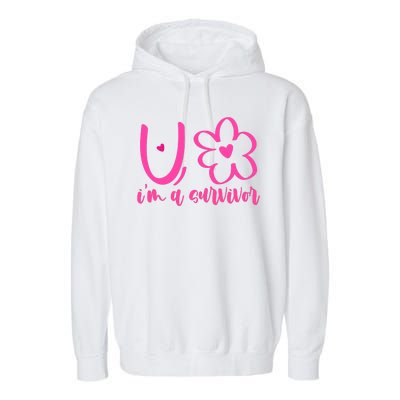 Im A Survivor Breast Cancer Awareness Month Garment-Dyed Fleece Hoodie